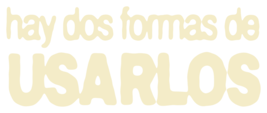 Hay dos formas de usarlos